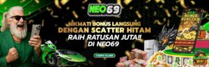 Cara Gacor dan Jackpot Beruntun Setiap Hari di Slot NEO69